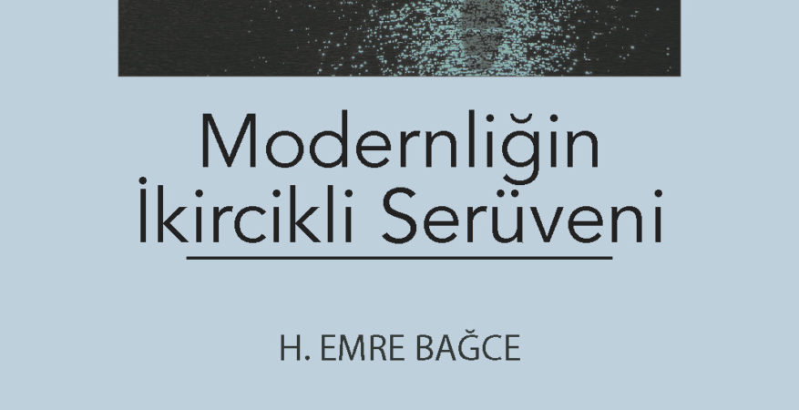 modernliğin serüveni