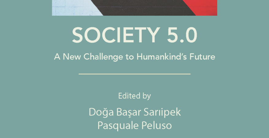 Society 5.0: A New Challenge to Humankind’s Future